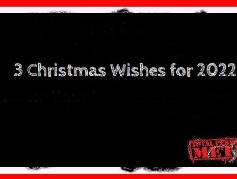 3 Christmas Wishes for 2022