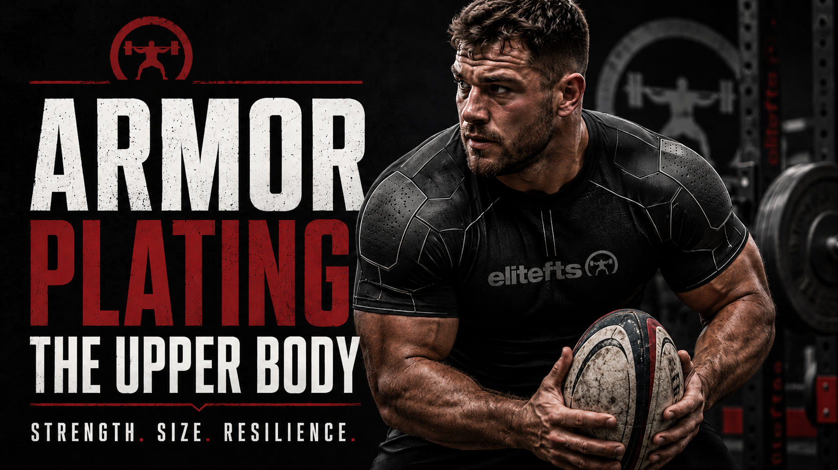 Armor Plating the Upper Body