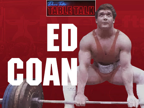 #131 The Legend Himself Ed Coan