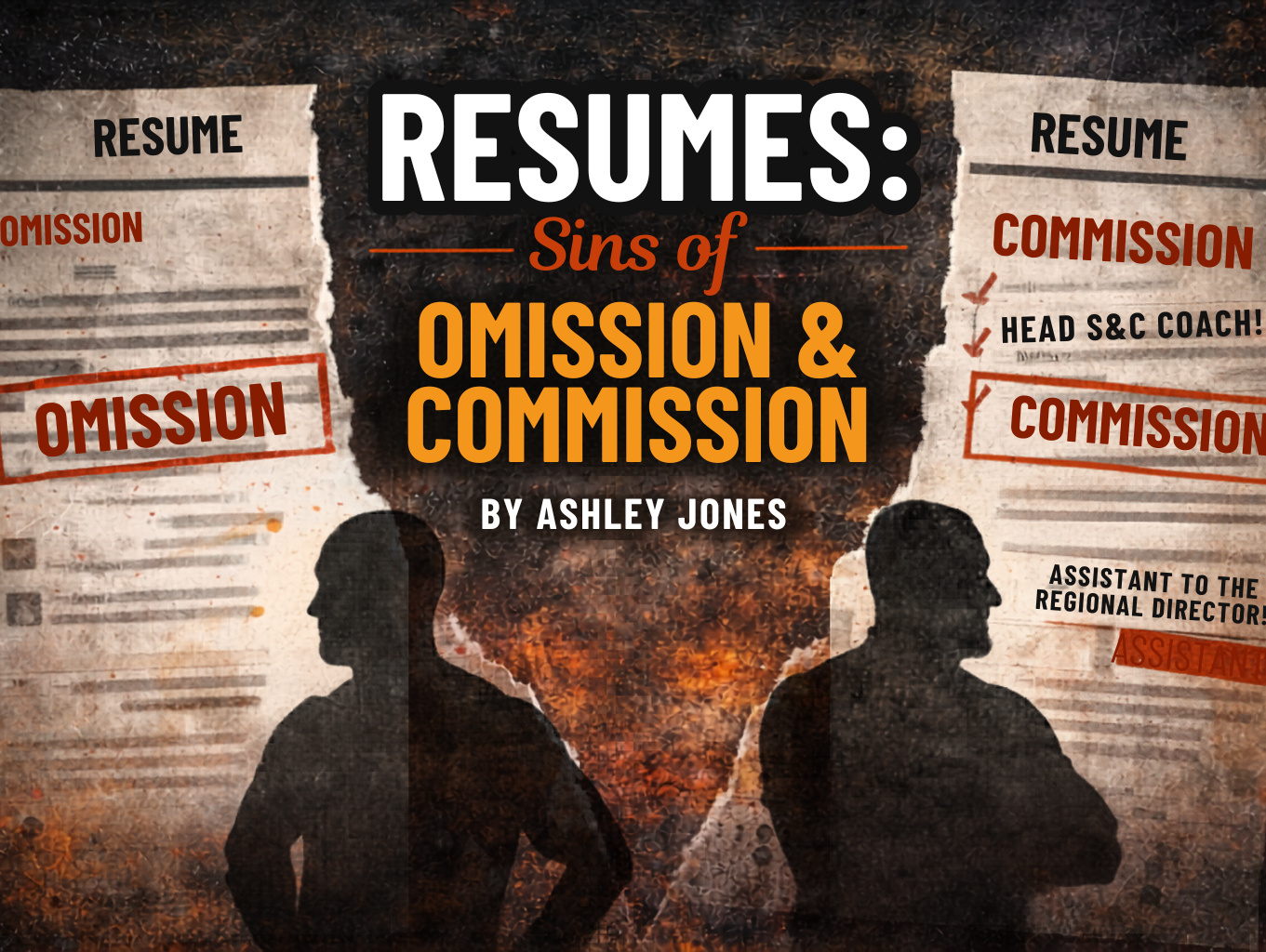 RESUMES: SINS OF OMISSION & COMMISSION by Ashley Jones