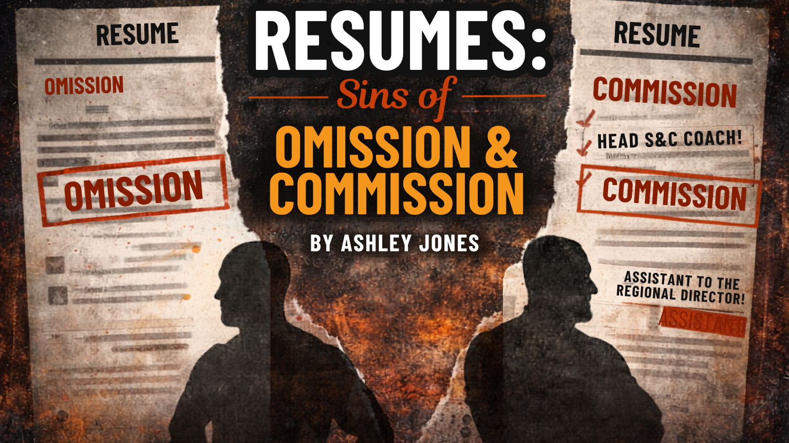 RESUMES: SINS OF OMISSION & COMMISSION by Ashley Jones