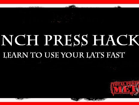 C.J. Murphy, TPS MethodLearn to Use Your Lats Fast, ; bench press hack;