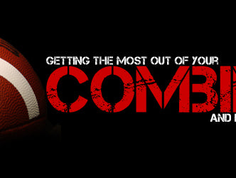 Getting the Most Out of Your Combine and Pro Day Prep