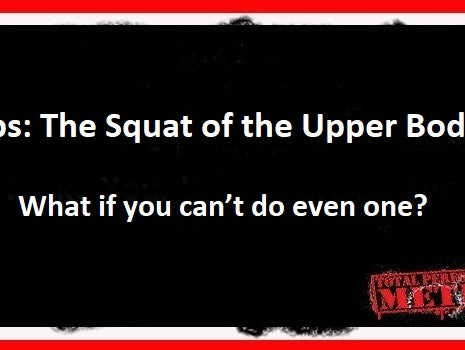 Dips The Squat of the Upper Body , What if you can’t do even one, C.J. Murphy, Slingshot