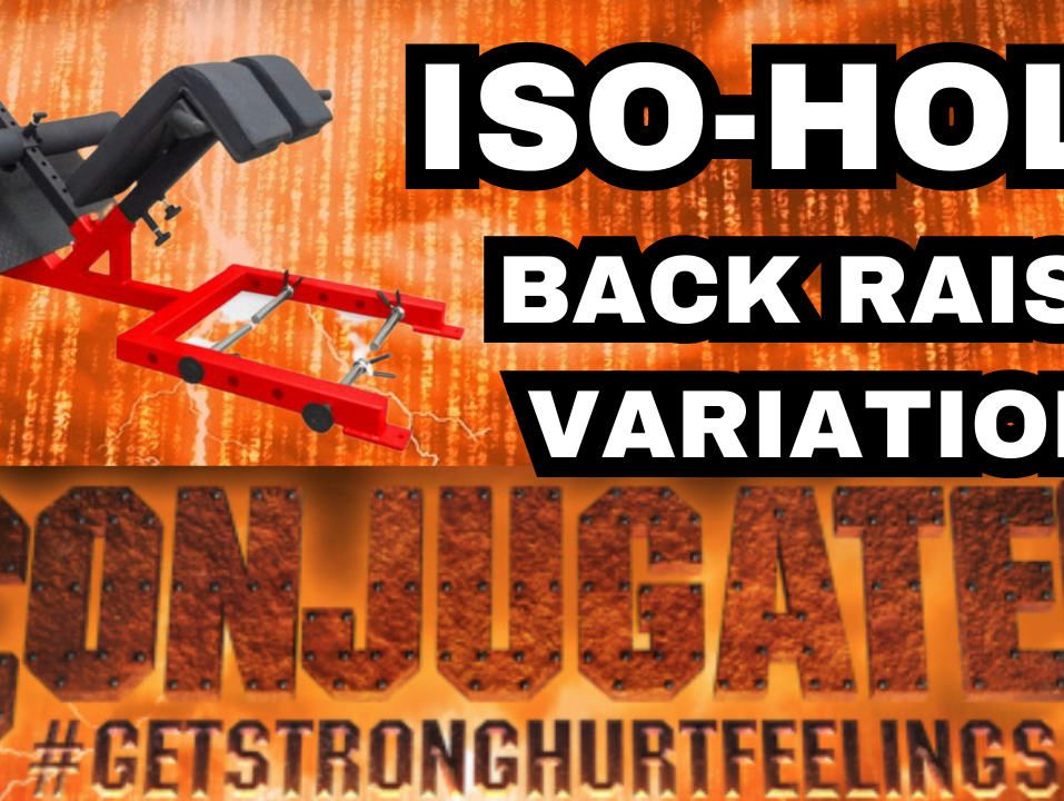 ISO-HOLD BACK RAISE