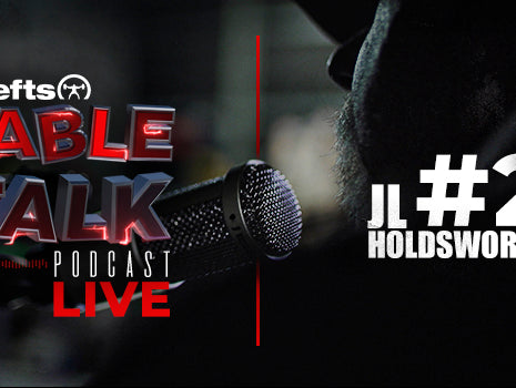 LISTEN: Table Talk Podcast #2 with JL Holdsworth