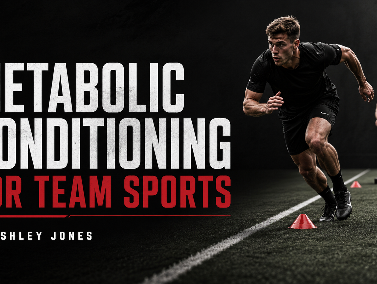 Metabolic Conditioning for Team Sports