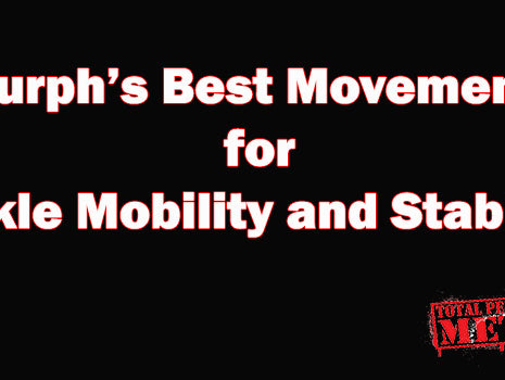 CJ Murphy, Murph, elitefts, ankle, mobility, stability, farmers walks