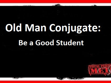 Old Man Conjugate, Be a Good Student; C.J. Murphy, Rob Pincus, Martin Michelman, Jon Greene, ;