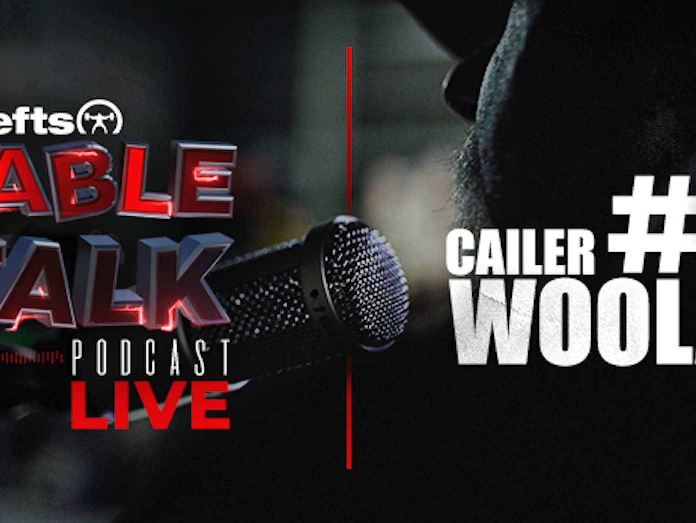 LISTEN: Table Talk Podcast #17 with Cailer Woolam