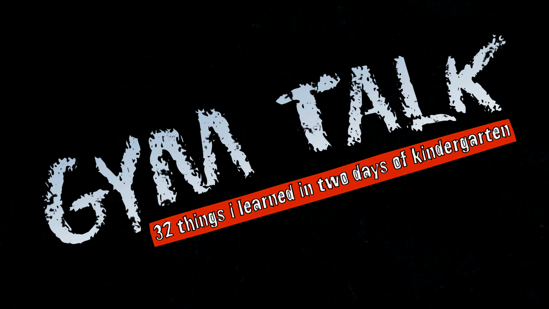 Gym Talk Kindergarden