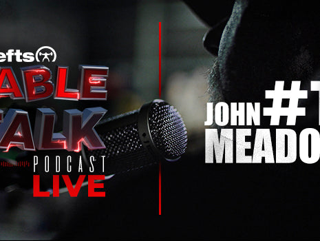 LISTEN: Table Talk Podcast #14 with John Meadows