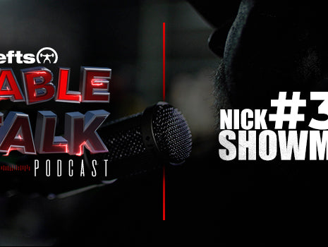 LISTEN: Table Talk Podcast #32 with Nick Showman
