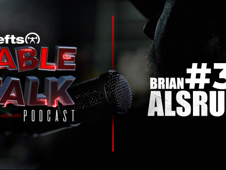 LISTEN: Table Talk Podcast #33 with Brian Alsruhe