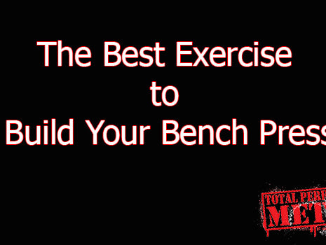 CJ Murphy, The Best Exercise to Build Your Bench Press, elitefts.com, bench press, tpsmethod.com
