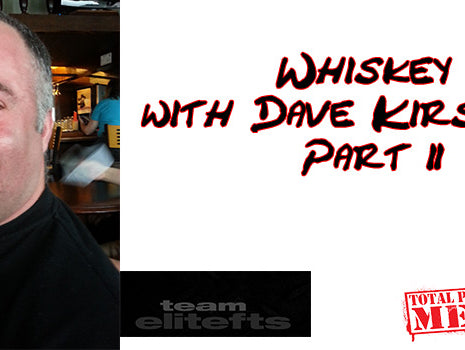 Whiskey with Dave Kirschen Part 2