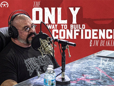 LISTEN: Table Talk Podcast Clip — The ONLY Way to Build Confidence