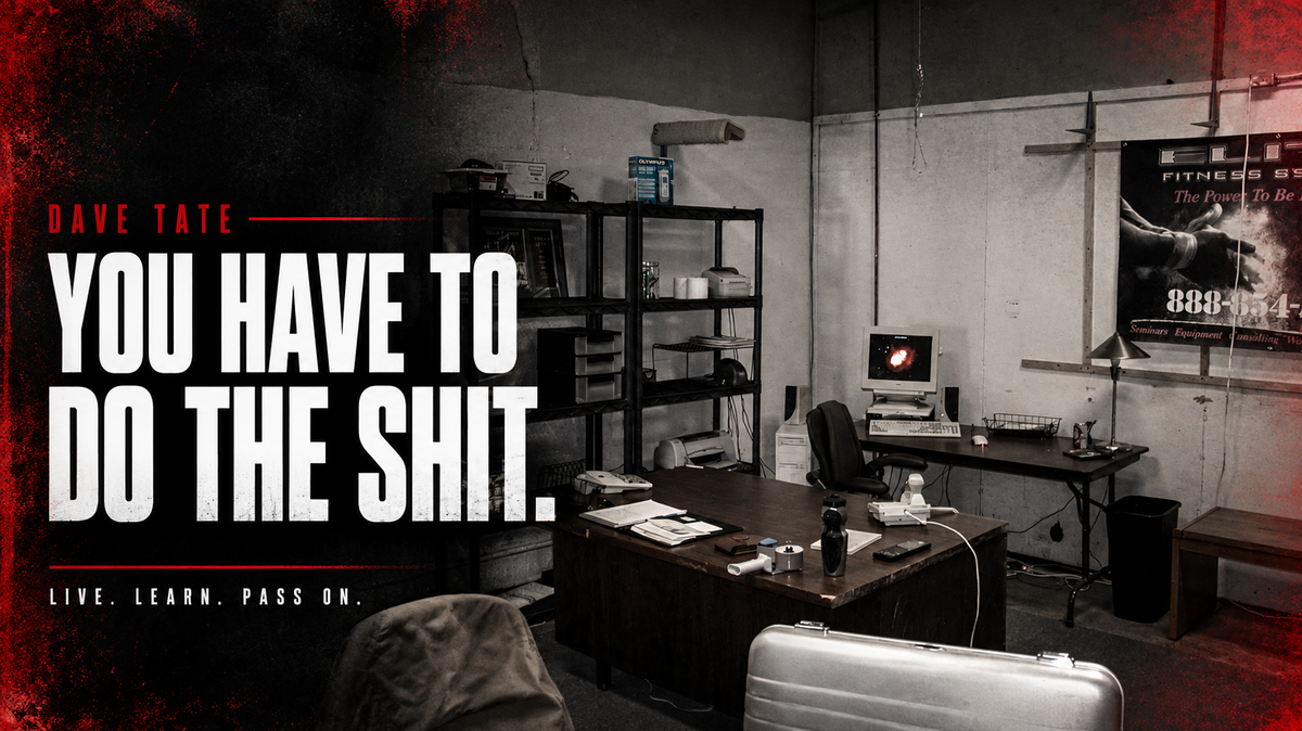 Archival elitefts office photograph with Dave Tate's headline, You Have to Do the Shit.