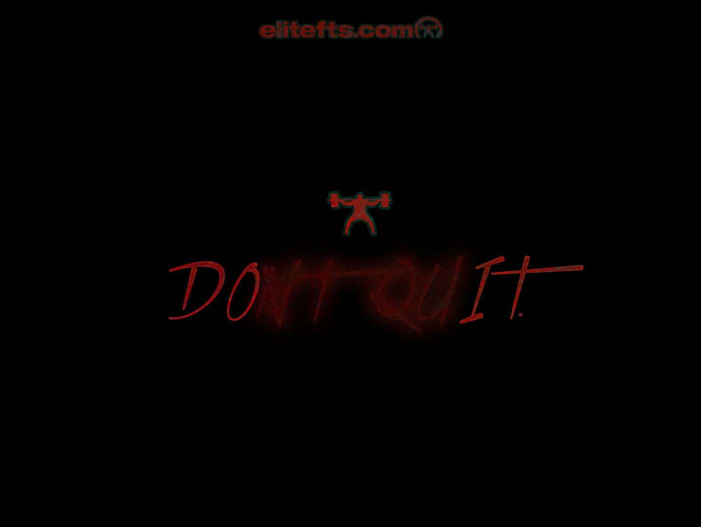 I was not raised to quit!