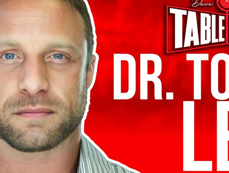 dr todd lee on table talk header image for table talk podcast