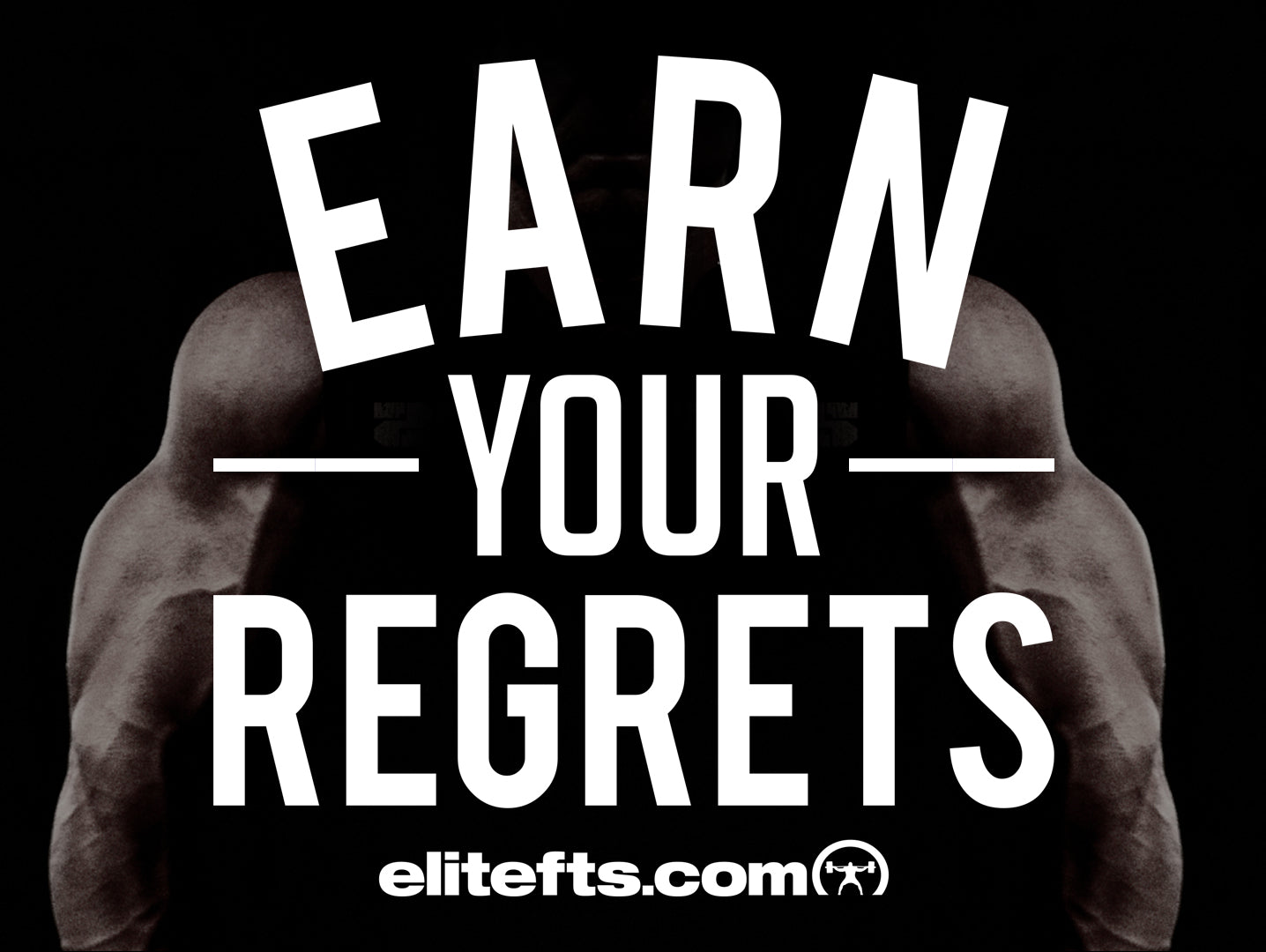 Earn Your Regrets
