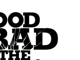 The Good, The Bad And The Lazy !