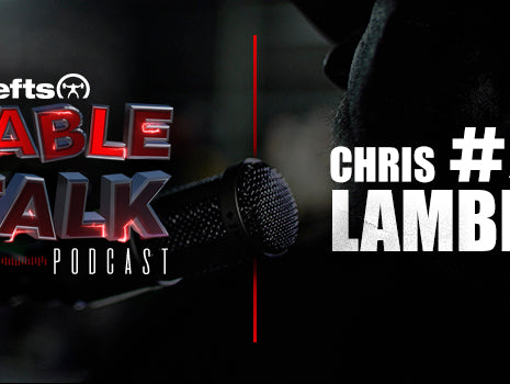 LISTEN: Table Talk Podcast #52 with Chris Lambert