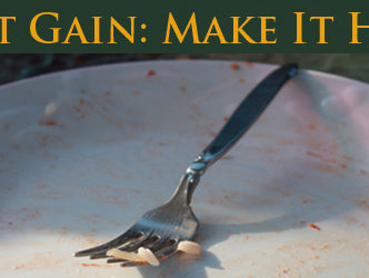 Weight Gain: Make It Happen
