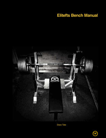Gym bench with weights on a black background, featuring 'Elitefts Bench Manual' text.