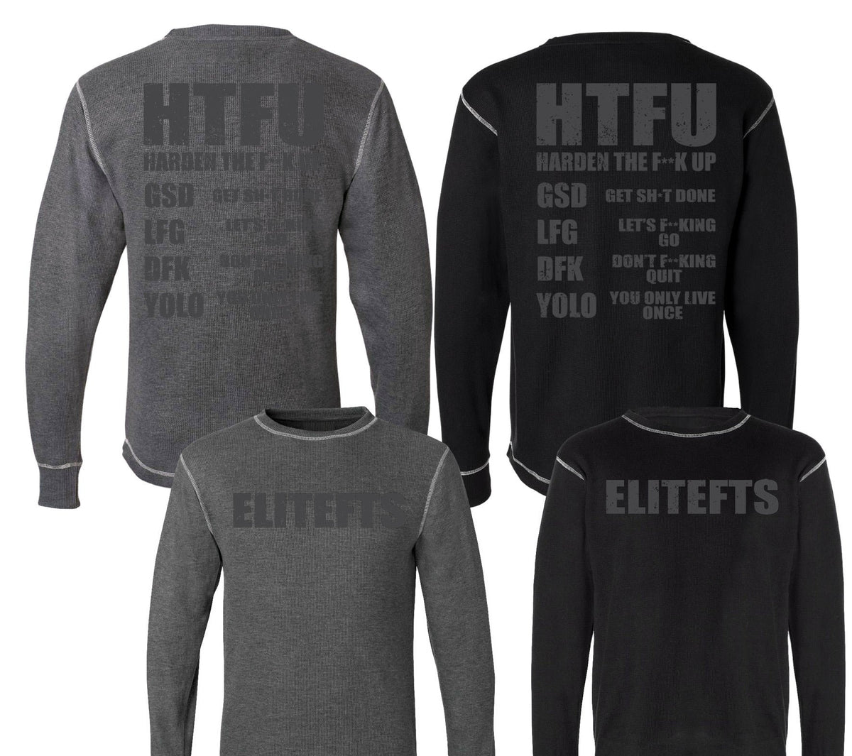 elitefts HTFU Thermal Long Sleeve Shirts