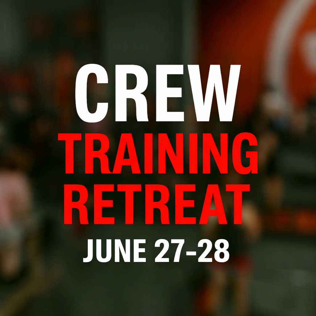 Promotional text for 'CREW TRAINING RETREAT' on June 27-28 against a blurred background.