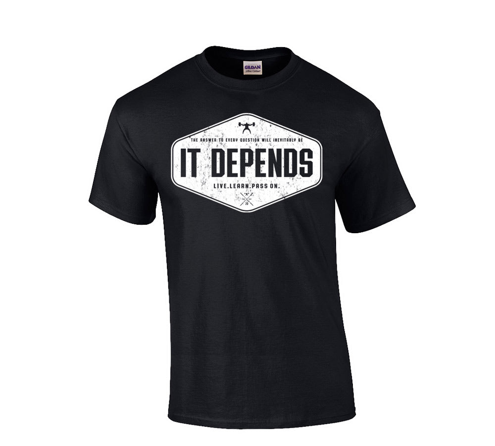 picture of elitefts It Depends T-Shirt black