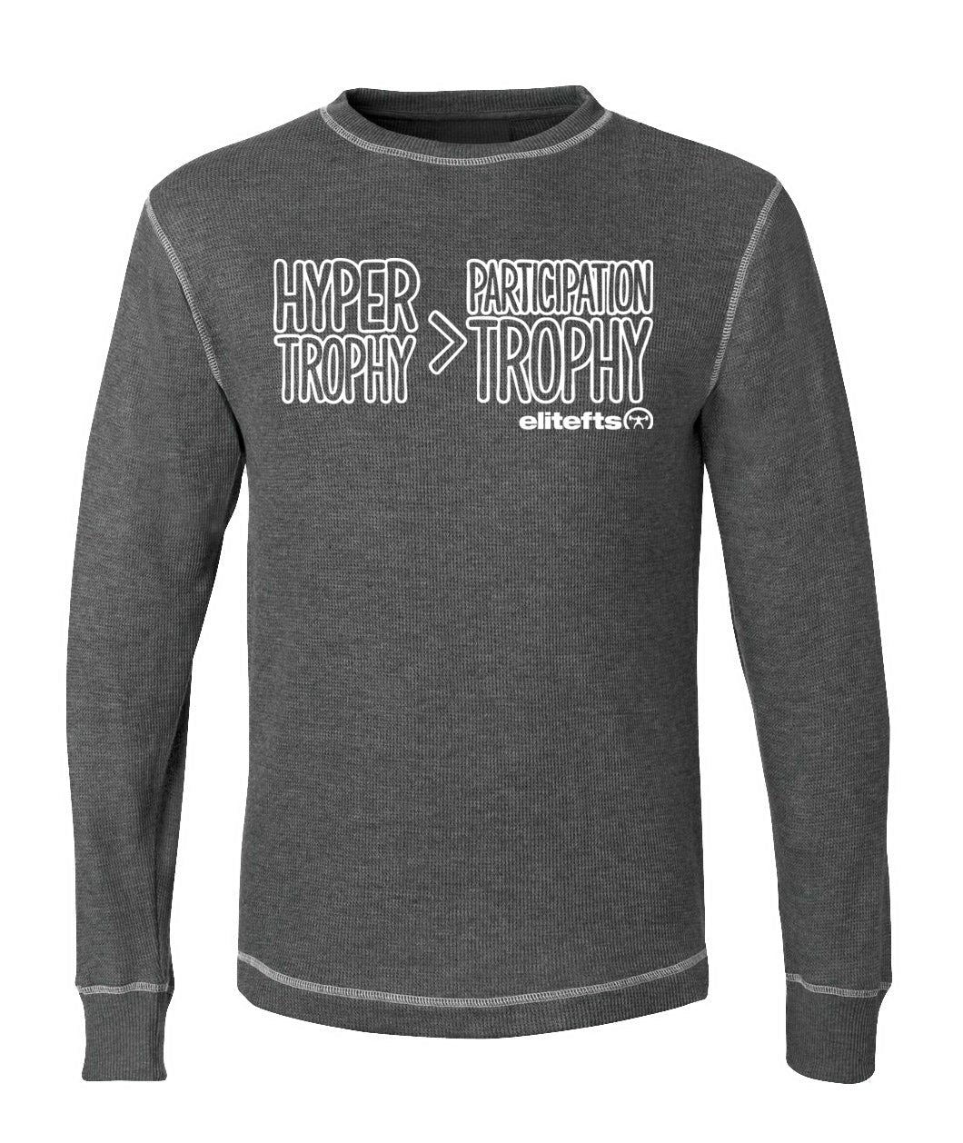 elitefts Hyper Trophy>Participation Trophy Thermal Long Sleeve Shirt grey