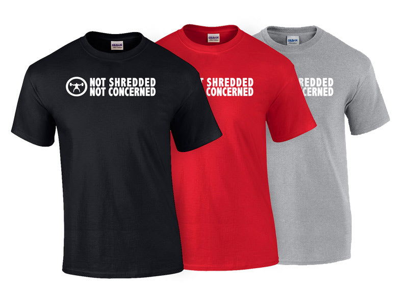 elitefts Not Shredded Not Concerned T-Shirt's