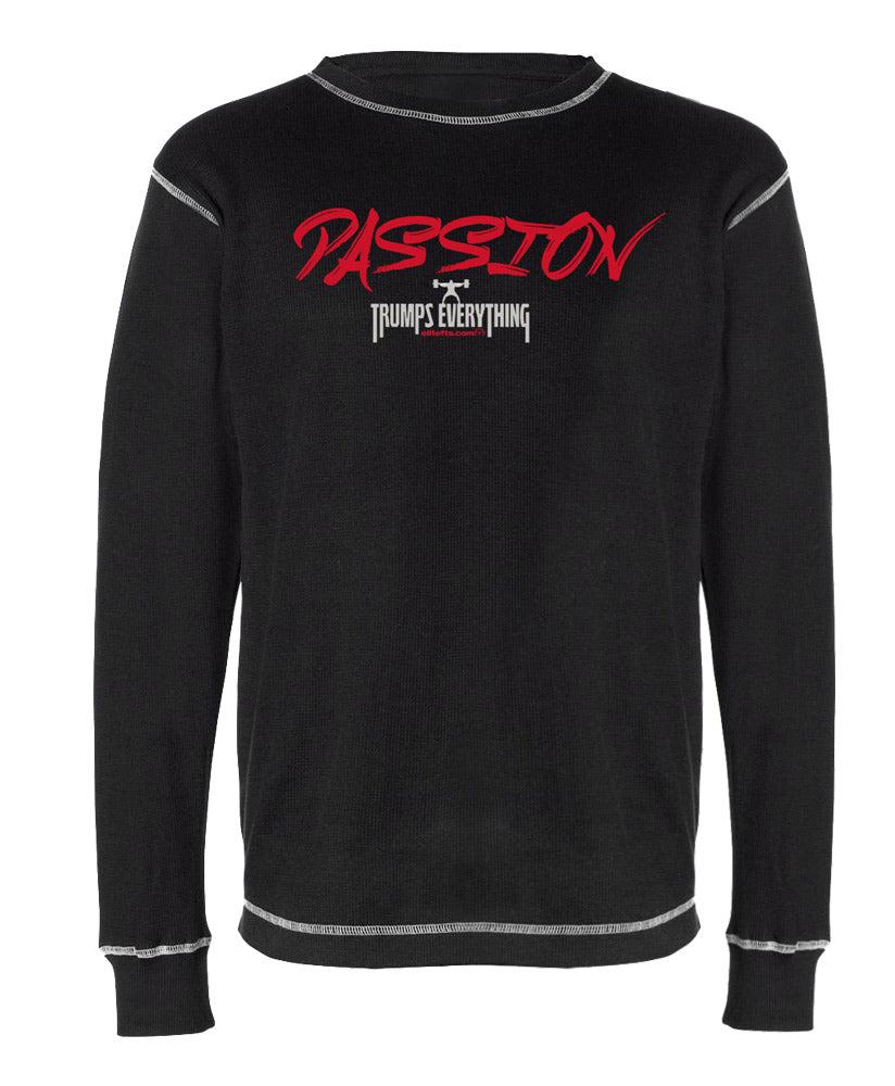 picture of Passion Trumps Everything thermal T-shirt