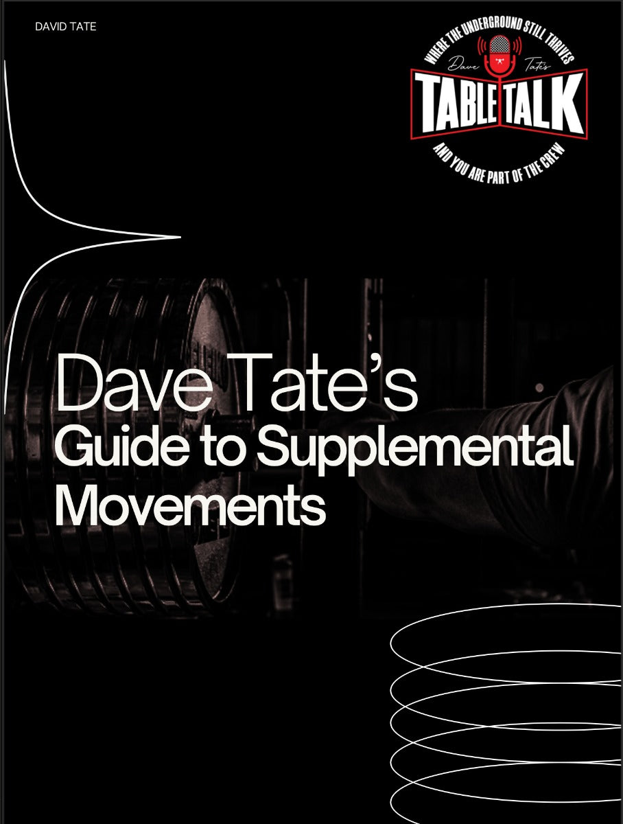 Dave Tate Guide To Supplemental Movements
