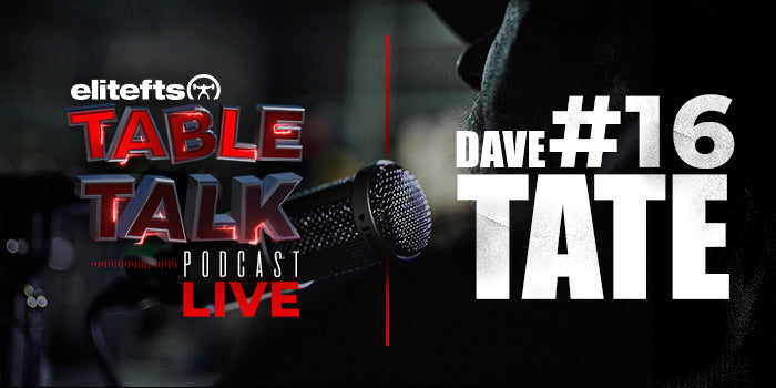 LISTEN: Table Talk Podcast #16 with Dave Tate