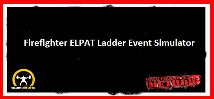 C.J. Murphy,; Firefighter ELPAT Ladder Event Simulator; firefighting, conditioning;
