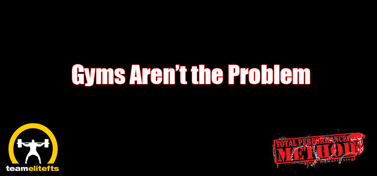 covid, gym's aren't; the problem, MIFO, Mass Independent Fitness Operators, Eliteftscovid 19, MIFO, Mass Independent Fitness Operators, CJ Murphy, EliteftsTPS, COVID, MIFO, Elitefts, Mass Independent Fitness Operators