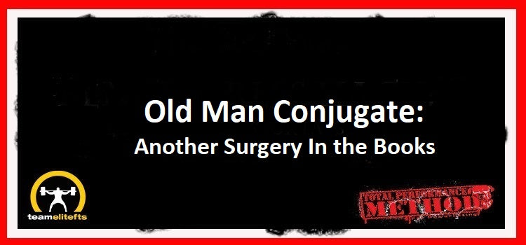 C.J. Murphy,; Old Man Conjugate, Another Surgery In the Books;C.J. Murphy,; Old Man Conjugate, Another Surgery In the Books;