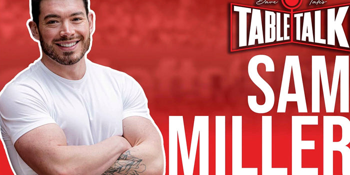 Sam miller table talk