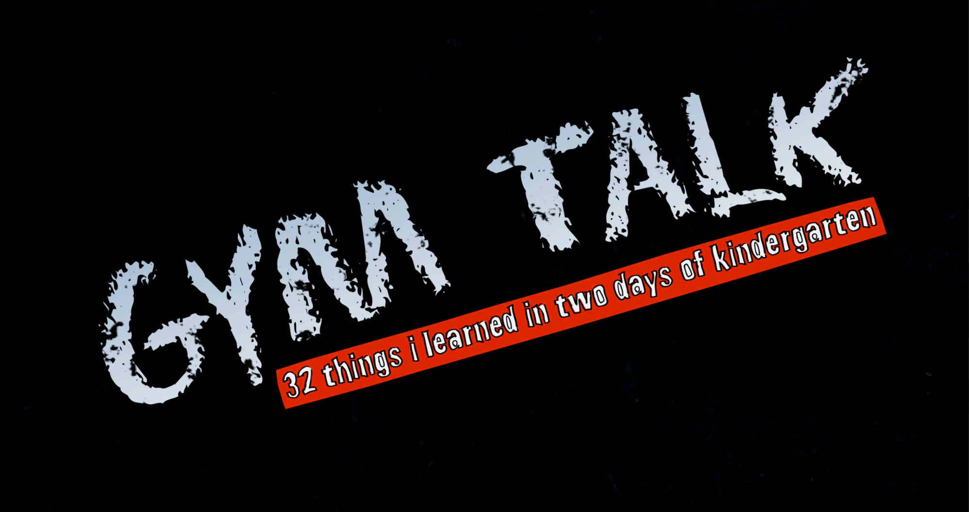 Gym Talk Kindergarden 