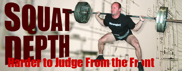 Squat Depth: Harder to Judge From the Front?