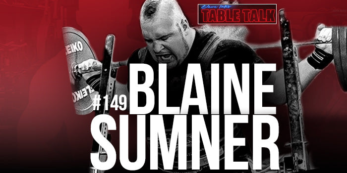 Blaine Sumner table talk