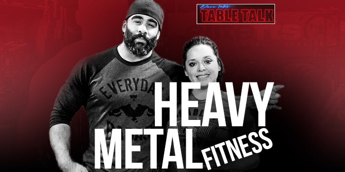heavy metal fitness table talk