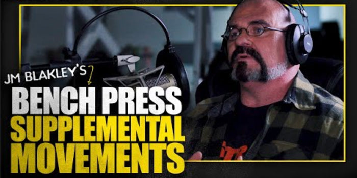 LISTEN: Table Talk Podcast Clip — How JM Blakley Chooses His Supplemental Bench Movements