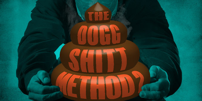 The Dogg Shitt Method 2