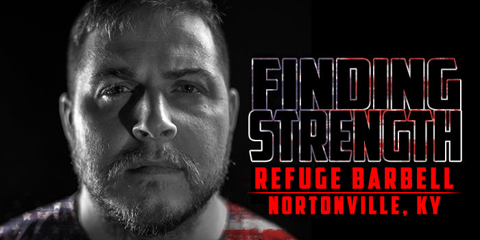 Finding Strength: Refuge Barbell