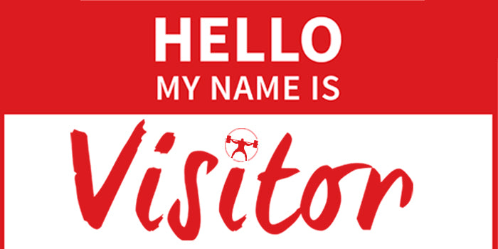 Hello, My Name is: Gym Visitor