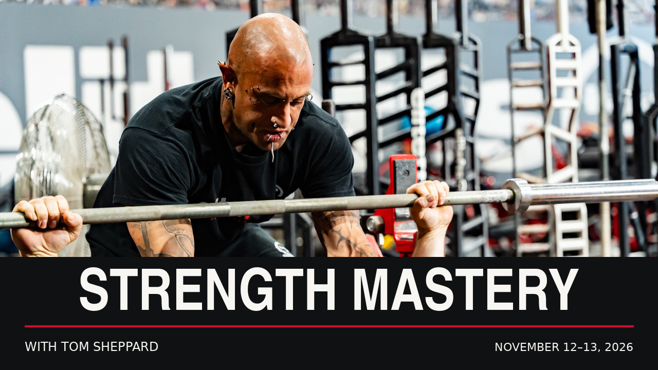 Strength Mastery with Tom Sheppard, November 12–13, 2026. Original bench-coaching photograph above clean event typography.